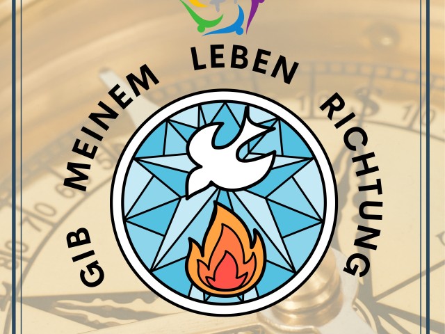 Firmung - "Gib meinem Leben Richtung"