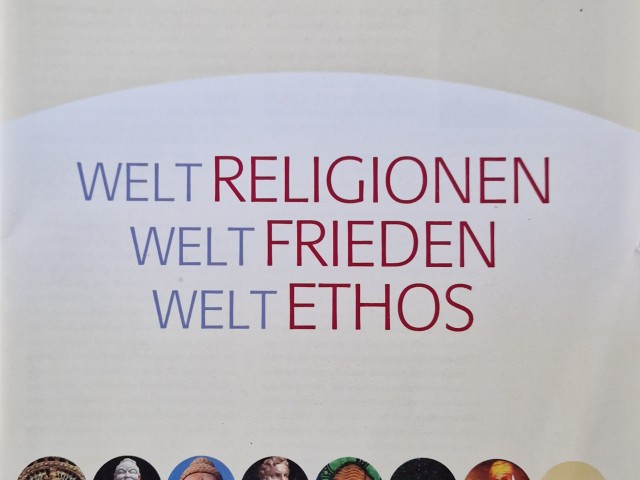 Weltreligionen – Weltfrieden – Weltethos