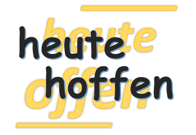 heute hoffen