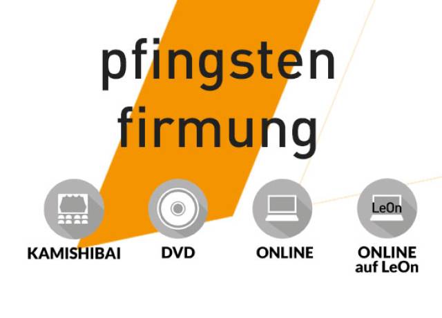 Medienliste: Pfingsten - heilige Geist - Firmung - Gewissen - Christi Himmelfahrt